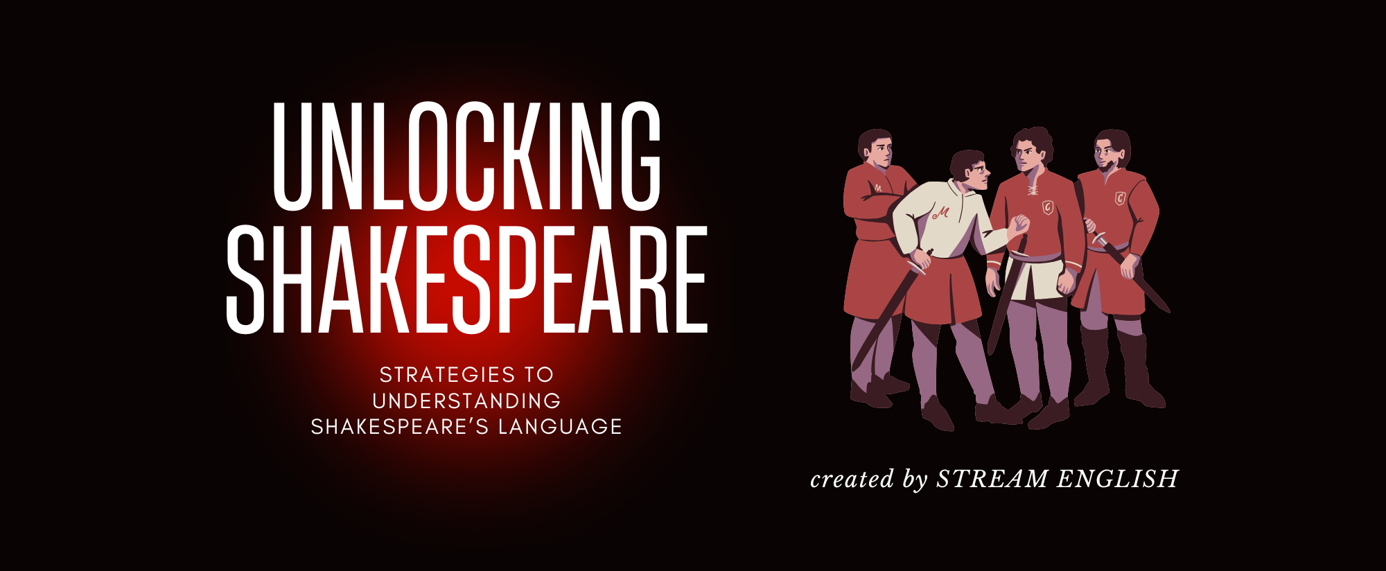 Unlocking Shakespeare